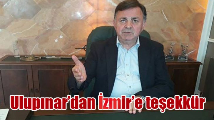 Ulupınar’dan İzmir’e teşekkür