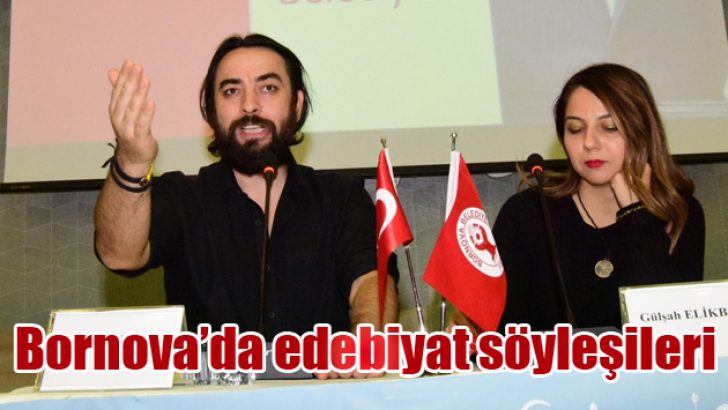 Bornova’da edebiyat söyleşileri