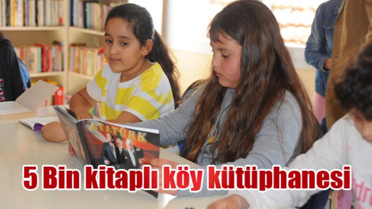 5 Bin kitaplı köy kütüphanesi