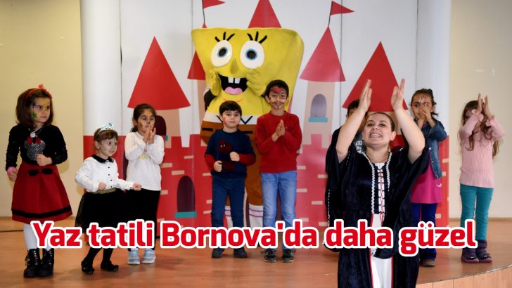 Bornova’da çocuklar çok şanslı