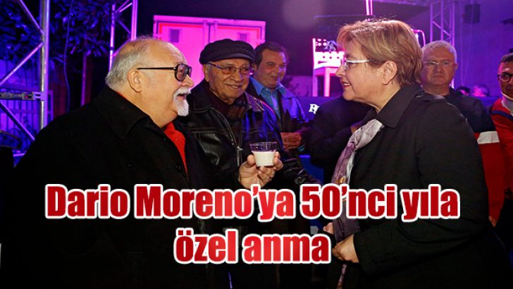 Dario Moreno’ya 50’nci yıla özel anma