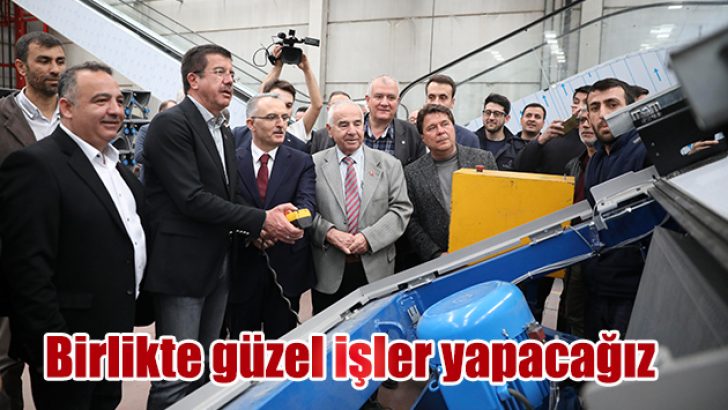 Birlikte güzel işler yapacağız
