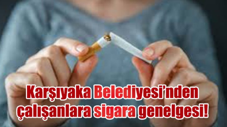 Tugay’dan çalışanlara sigara genelgesi!