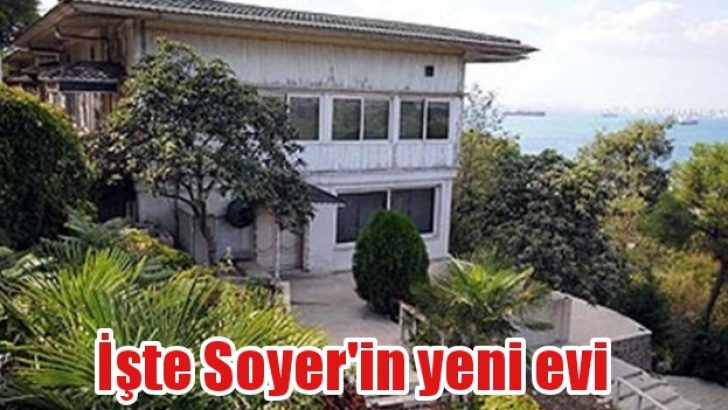 Soyer’in yeni adresi