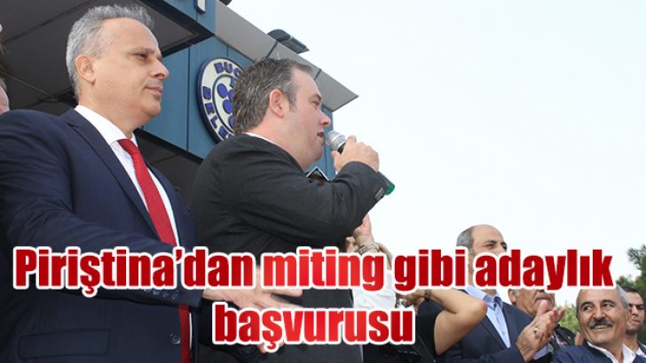Piriştina’dan miting gibi adaylık başvurusu